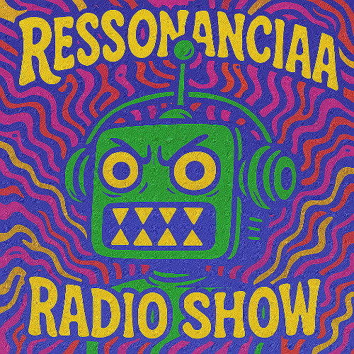Ressonanciaa Radio Show #005 - Mars Attacks