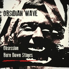 Obsidian Wave - Obsession
