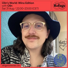 Olin’s World: Wino Edition - Olin - 31 Aug 2024