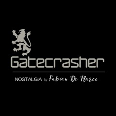 Fabian De Marco - GATECRASHER (Nostalgia)
