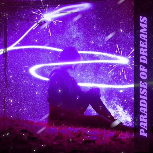PARADISE OF DREAMS (2024 Remastered Version)