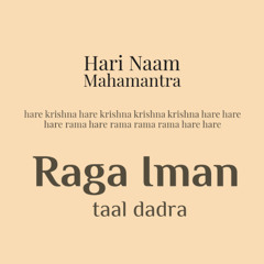 Naam Mahamantra Raga Iman Taal Dadra