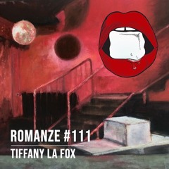 Romanze #111 Tiffany La Fox - Crank Call