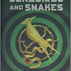 free PDF 📋 The Ballad of Songbirds and Snakes (A Hunger Games Novel) by Suzanne Coll