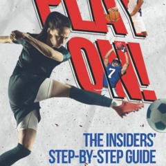eBook✔️Download Play On The Insidersâ Step-By-Step Guide On How To Get Your Student-Athlete