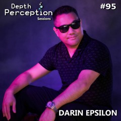 Depth Perception Sessions #95 - Darin Epsilon (Live @ Masada In Milan)