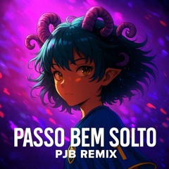 ATLXS - Passo Bem Solto (PJB Edit) [FREE DL]
