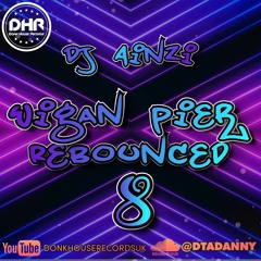Dj Ainzi - Wigan Pier ReBounced 08