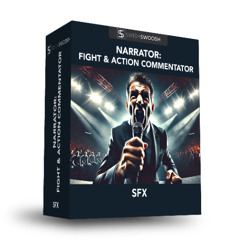 Narrator: Fight & Action Commentator