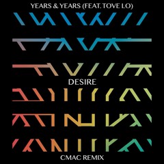 Years & Years - Desire (Bishop Remix)