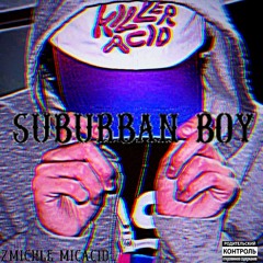 Suburban Boy