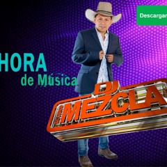 MEZCLA EN VIVO 1 HORA DJELCHICO MEZCLA NC