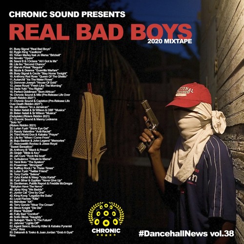 #DancehallNews vol.38 - REAL BAD BOYS Mixtape 2020