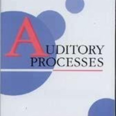 [READ] KINDLE 📪 Auditory Processes by  Pamela Gillet [PDF EBOOK EPUB KINDLE]