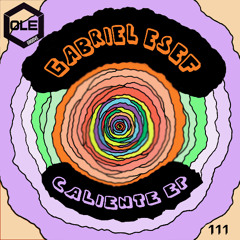 Gabriel Esef - Caliente Snippet