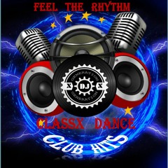 Feel The Rhythm ClassX Dance Club Mix