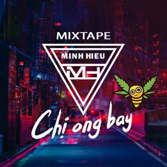 MIXTAPE | VIỆT MIX 2021 – CHỊ ONG NÂU - MINH HIẾU MIX