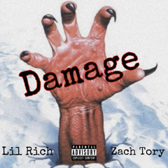 Damage Feat. ZachTory