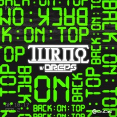 Turno - Back On Top (Feat. Dreps)