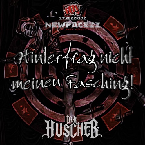 Hinterfrag nicht meinen Fasching