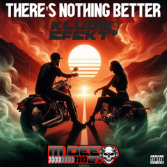 M-DEE 21 & KLUBB EFEKT-There's Nothing Better (Sample)