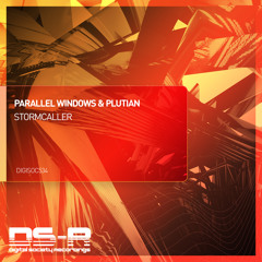 Parallel Windows & Plutian - Stormcaller (Extended Mix)