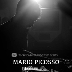 Technoybass #52 | Mario Picosso