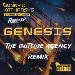 Donny & Katharsys - Genesis (The Outside Agency Remix)