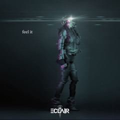 Feel It