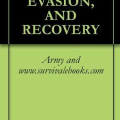 [Download] EBOOK 📁 SURVIVAL, EVASION, AND RECOVERY by  Army and www.survivalebooks.c