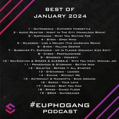 Best Of Euphoric - January 2024