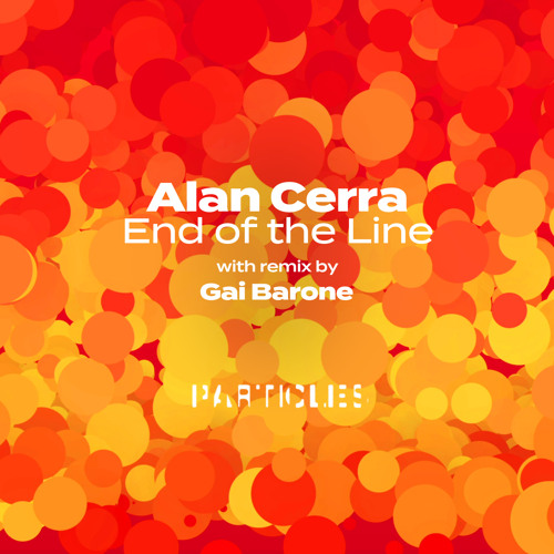 End of the Line (Gai Barone Remix)