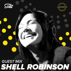 Shell Robinson guest mix - LUCHiSVETA by Sistersweet