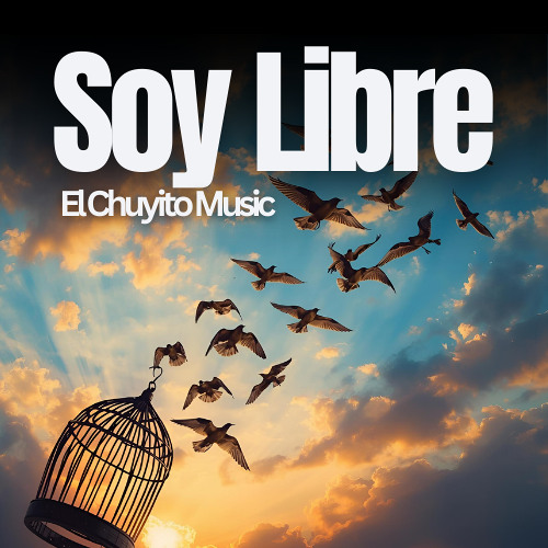 “Soy Libre”