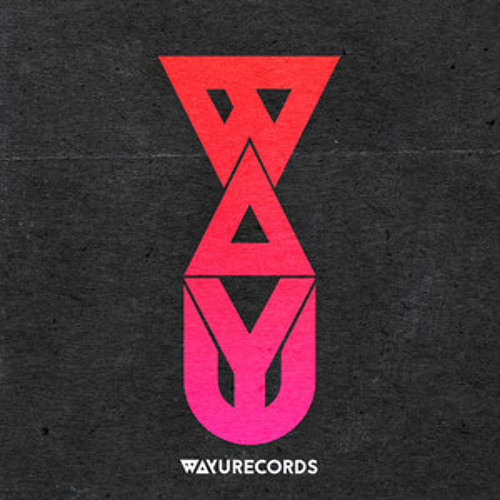 This is WAYU Records