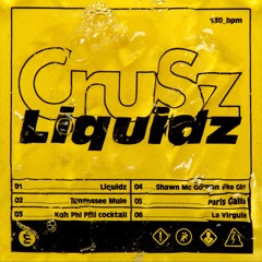 03 - CruSz "KohPhiPhi Cocktail"