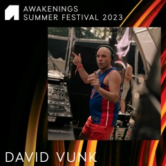 David Vunk - Awakenings Summer Festival 2023