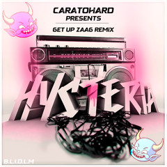 Bingo Players Ft. Far East Movement - Get Up (Rattle) (Caratohard ZAAG Remix)