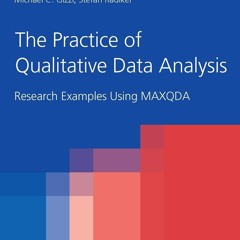 ▶️ PDF ▶️ The Practice of Qualitative Data Analysis: Research Examples