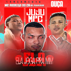 ELA MOSTRA PRA MIM ELA MSTRA PRA TU = MC RODRIGO DO CN E MC MAGRINHO DJ JUJU MPC