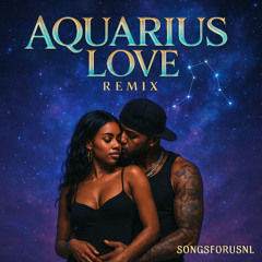 AquariusLoveremix