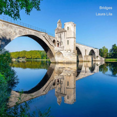 Laura Lila - Bridges 2018