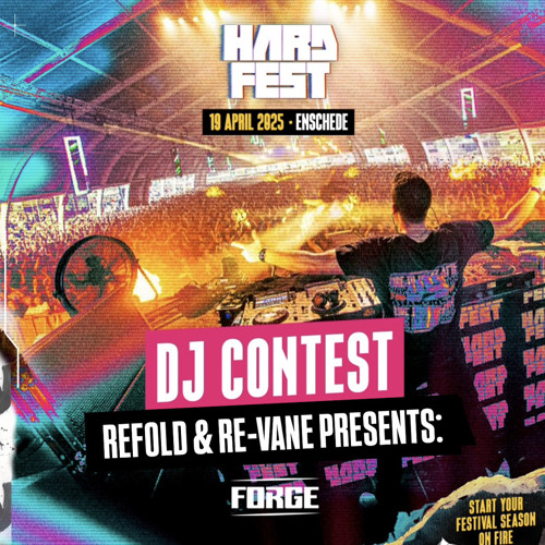 *WINNERS* HARDFEST - Fire To The Flame 2025 DJ Contest by Refold & Re-Vane