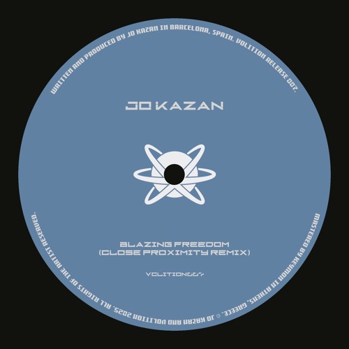 Premiere: Jo Kazan - Blazing Freedom (CLOSE PROXIMITY Remix) [Volition]