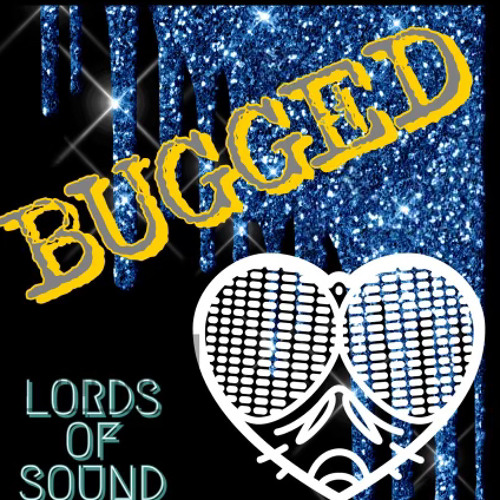 BUGGED (Radio Edit)
