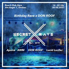 AWM // Secret Rave \\ Beach Club Gern [26.06.21]