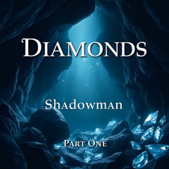 Diamonds * Part One * Instrumental