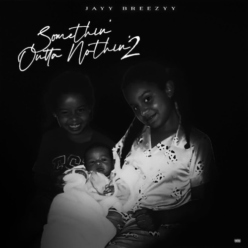 Somethin' Outta Nothin' 2 (Intro)
