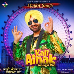 Kali Ainak (Bam Bam) - Malkit Singh & Stylo G - Single - 2024