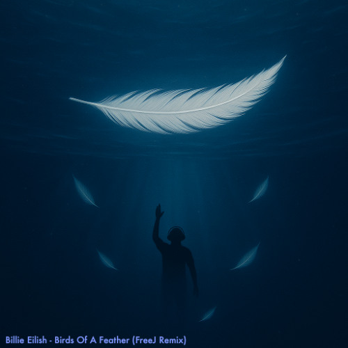 Billie Eilish - Birds Of A Feather (FreeJ Remix)